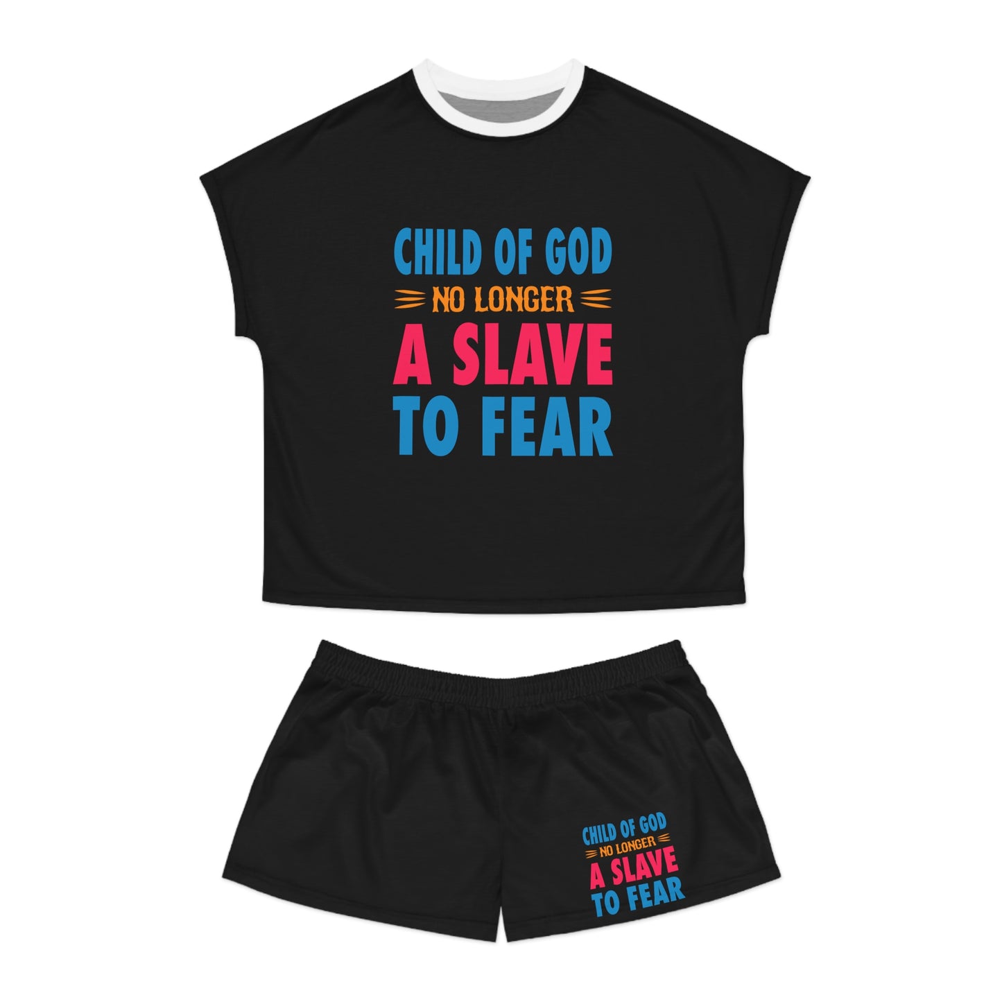 Child Of God No Longer A Slave To Fear Women's Christian Short Pajama Set Printify