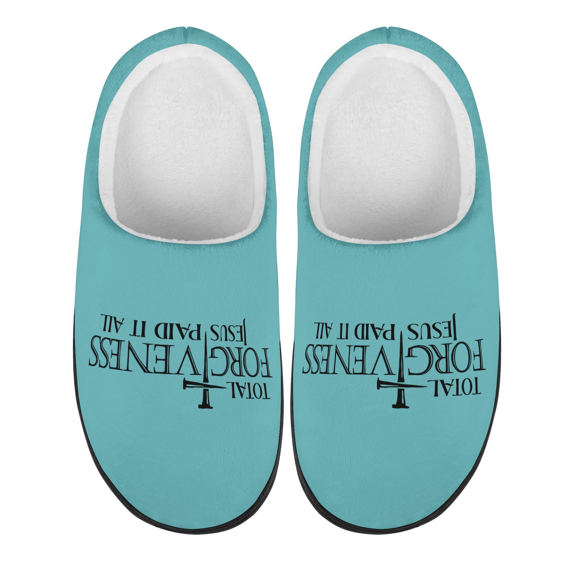 Total Forgiveness Jesus Paid It All Unisex Rubber Autumn Christian Slipper Room Shoes popcustoms