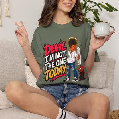 Devil I'm Not the One Today T-Shirt — Funny Angel vs Devil Graphic Tee - ClaimedbyGodDesigns