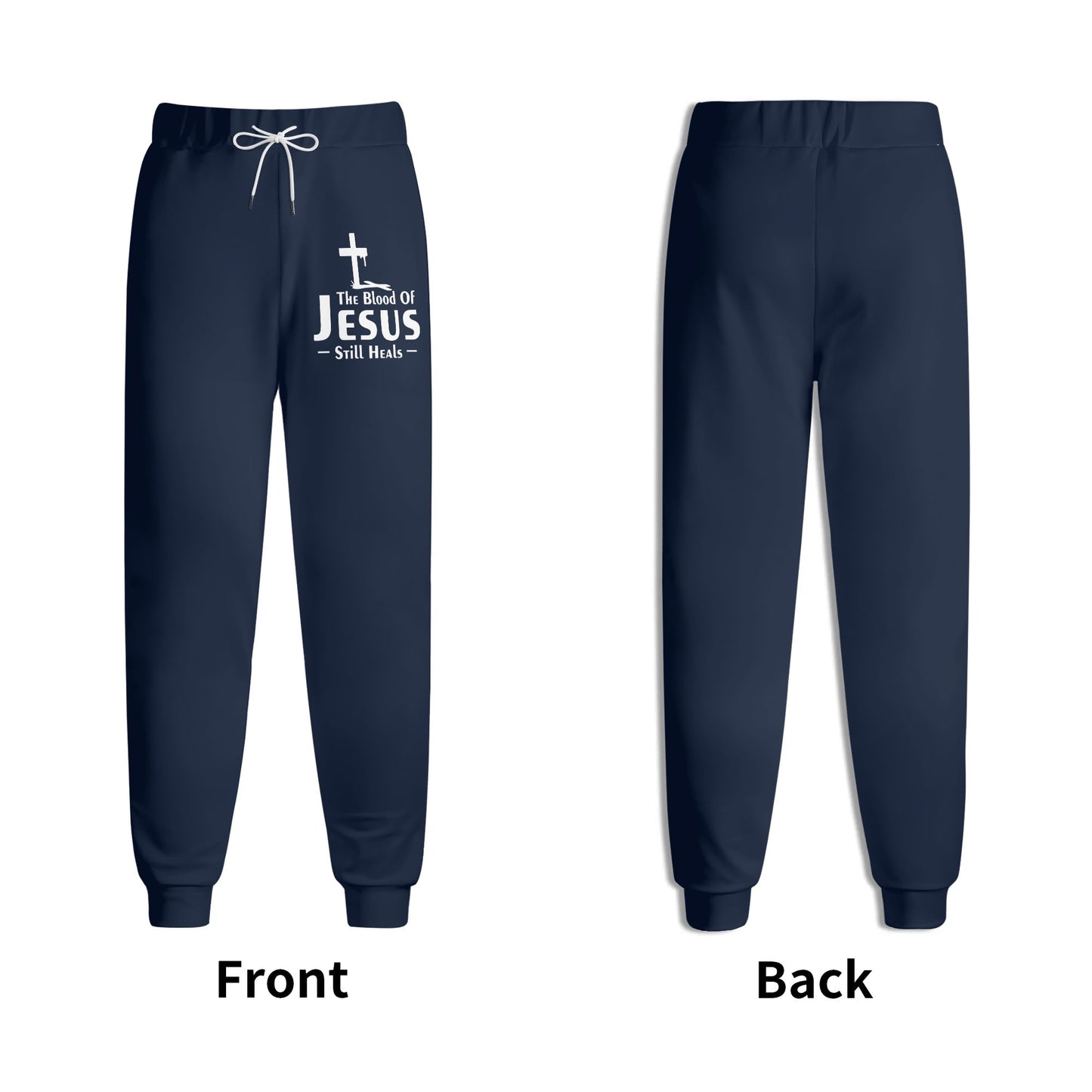 The Blood Of Jesus Still Heals Unisex Adult Joggers Christian Sweatpants