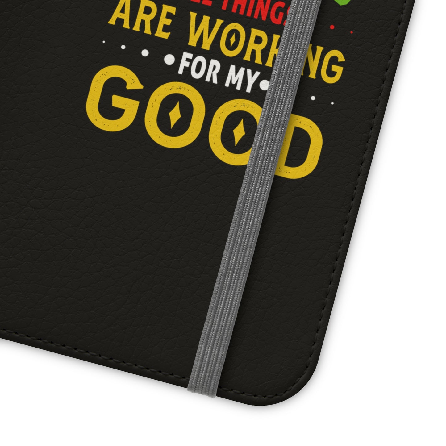 Child Of God All Things Are Working For My Good Christian Phone Flip Cases Printify