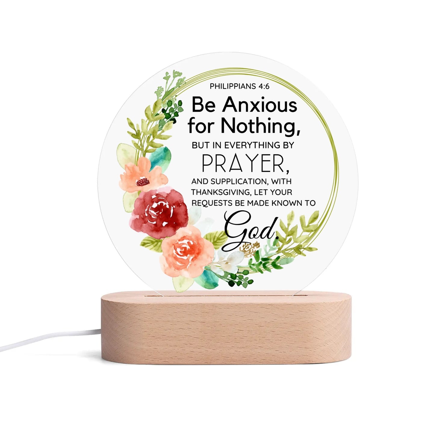 Philippians 4:6 Be Anxious For Nothing Christian Acrylic Round Lamp Night Light Christian Gift Idea