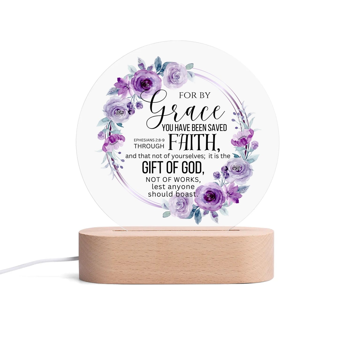 Ephesians 2:8-9 For By Grace You Have Been Saved Christian Acrylic Round Lamp Night Light Christian Gift Idea