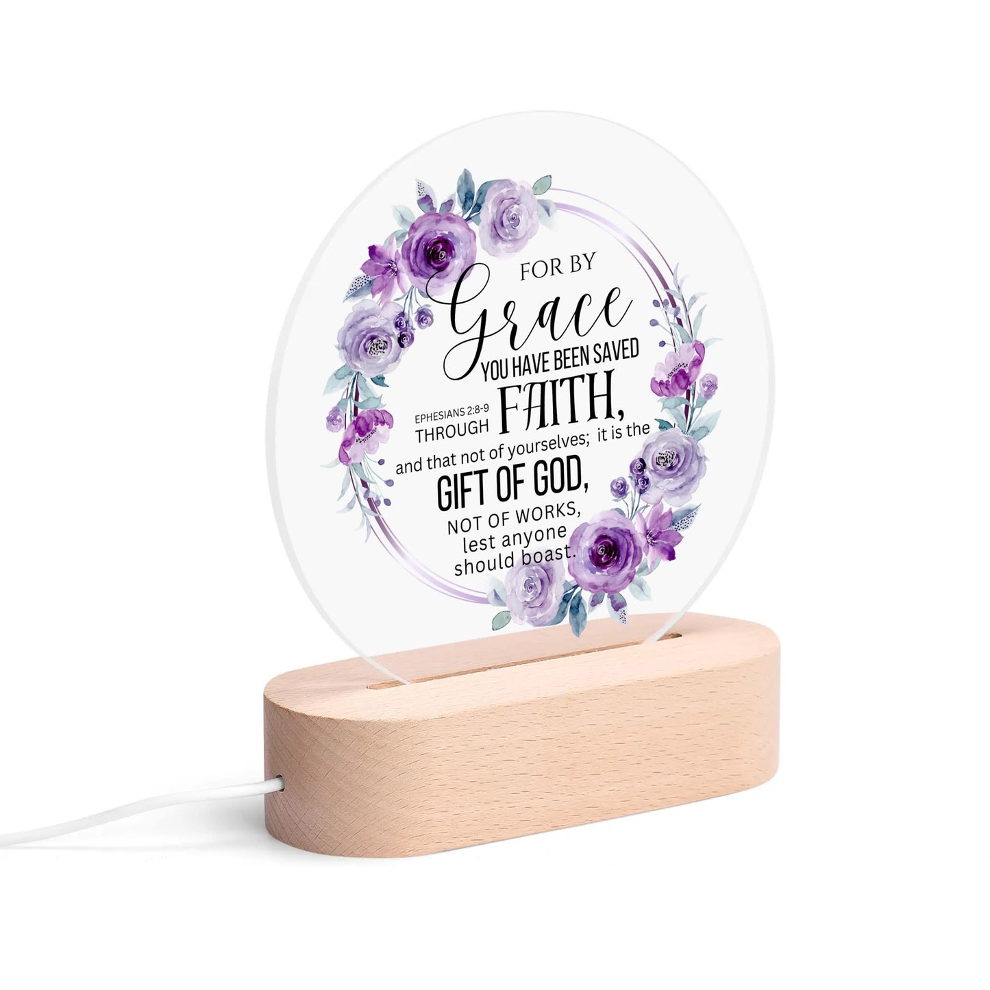 Ephesians 2:8-9 For By Grace You Have Been Saved Christian Acrylic Round Lamp Night Light Christian Gift Idea