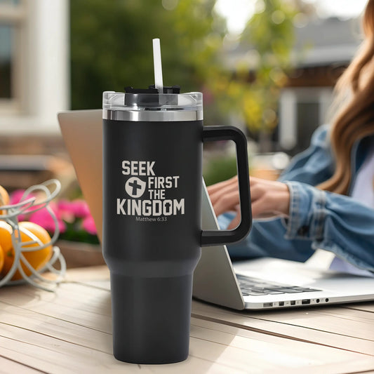 Seek First The Kingdom 40oz Stainless Steel Christian Tumbler Travel Mug with Handle and Straw for Cup Holder