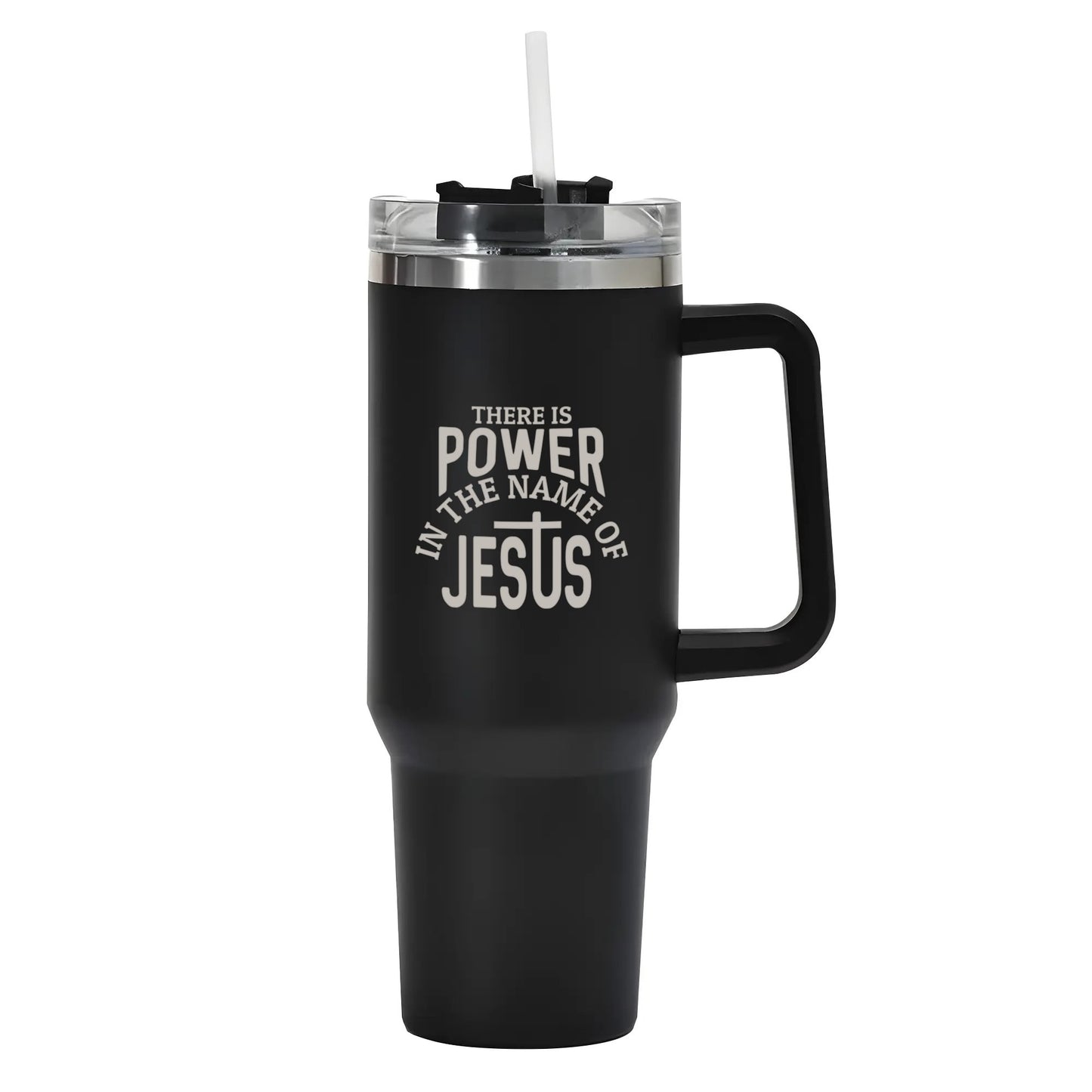 There Is Power In The Name Of Jesus 40oz Stainless Steel Christian Tumbler Travel Mug with Handle and Straw for Cup Holder