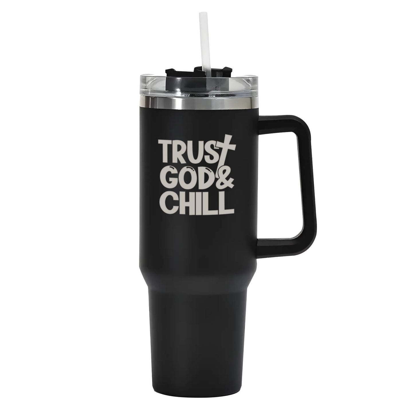 Trust God And Chill 40oz Stainless Steel Christian Tumbler Travel Mug with Handle and Straw for Cup Holder