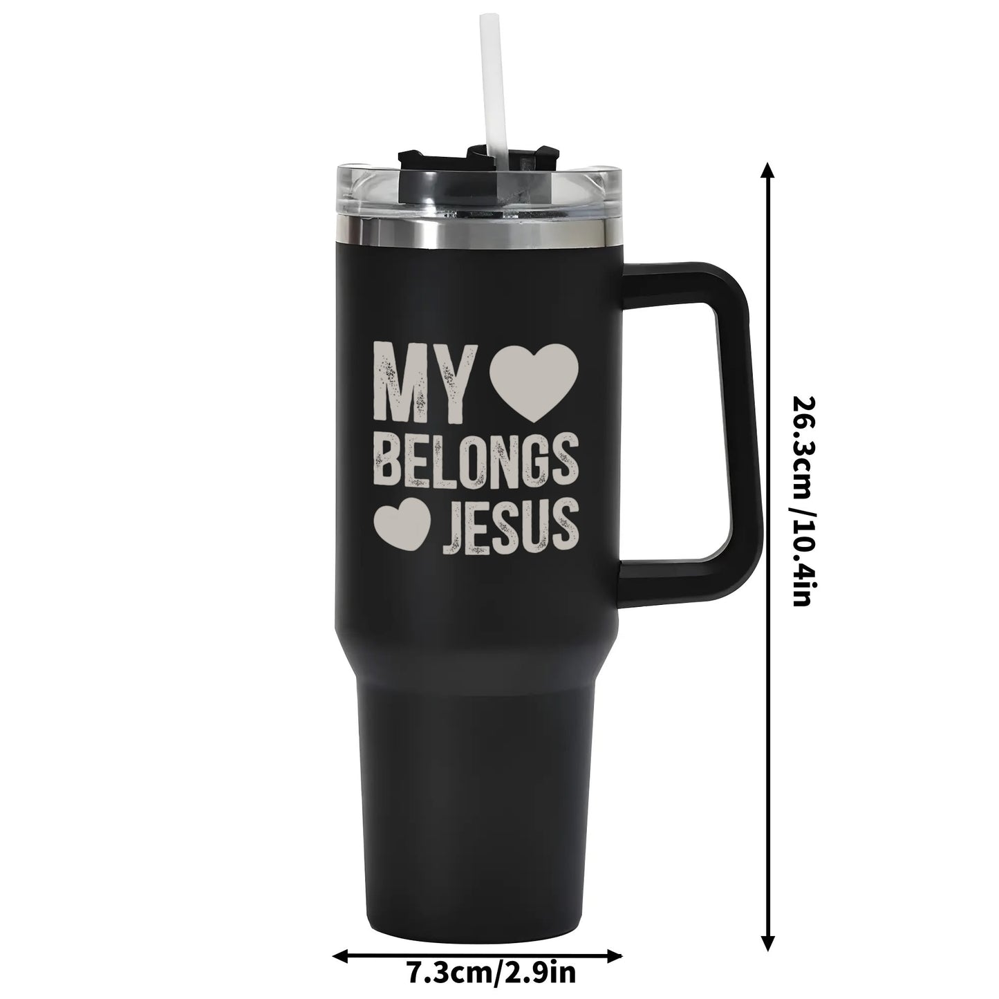 My Heart Belongs To Jesus 40oz Stainless Steel Christian Tumbler Travel Mug with Handle and Straw for Cup Holder