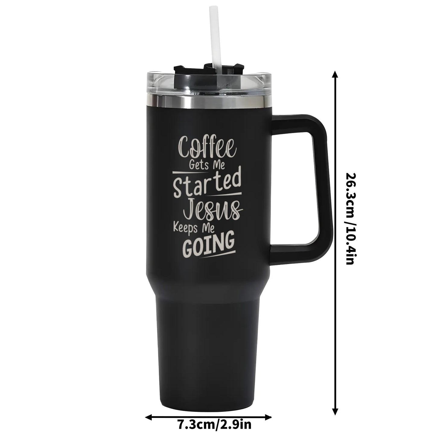 Coffee Gets Me Started Jesus Keeps Me Going 40oz Stainless Steel Christian Tumbler Travel Mug with Handle and Straw for Cup Holder