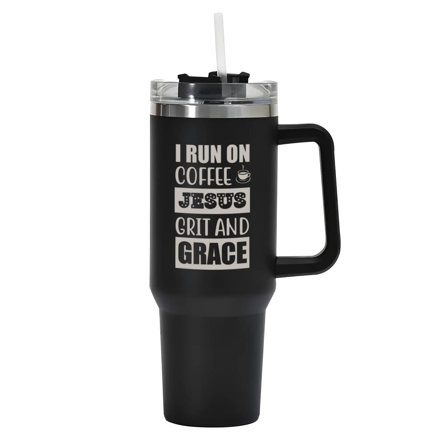 I Run On Coffee And Jesus Grit And Grace 40oz Stainless Steel Christian Tumbler Travel Mug with Handle and Straw for Cup Holder