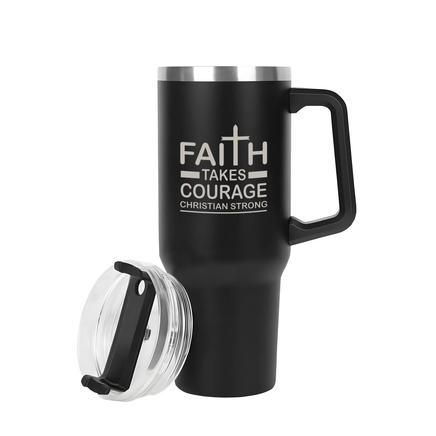 Faith Takes Courage Christian Strong 40oz Stainless Steel Christian Tumbler Travel Mug with Handle and Straw for Cup Holder