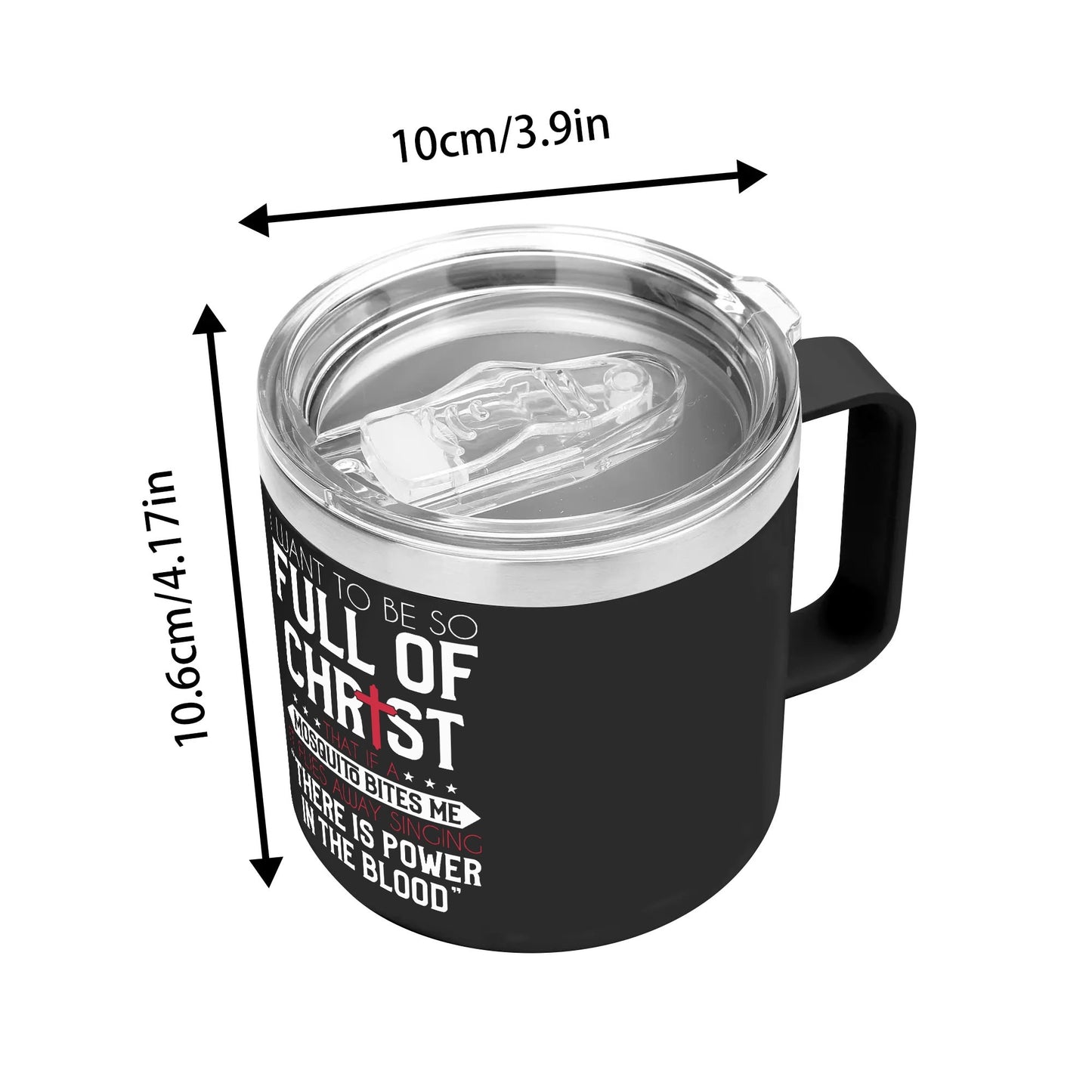 There Is Power In The Blood 14oz Stainless Steel Christian Coffee Mug Cup with Lid and Handle