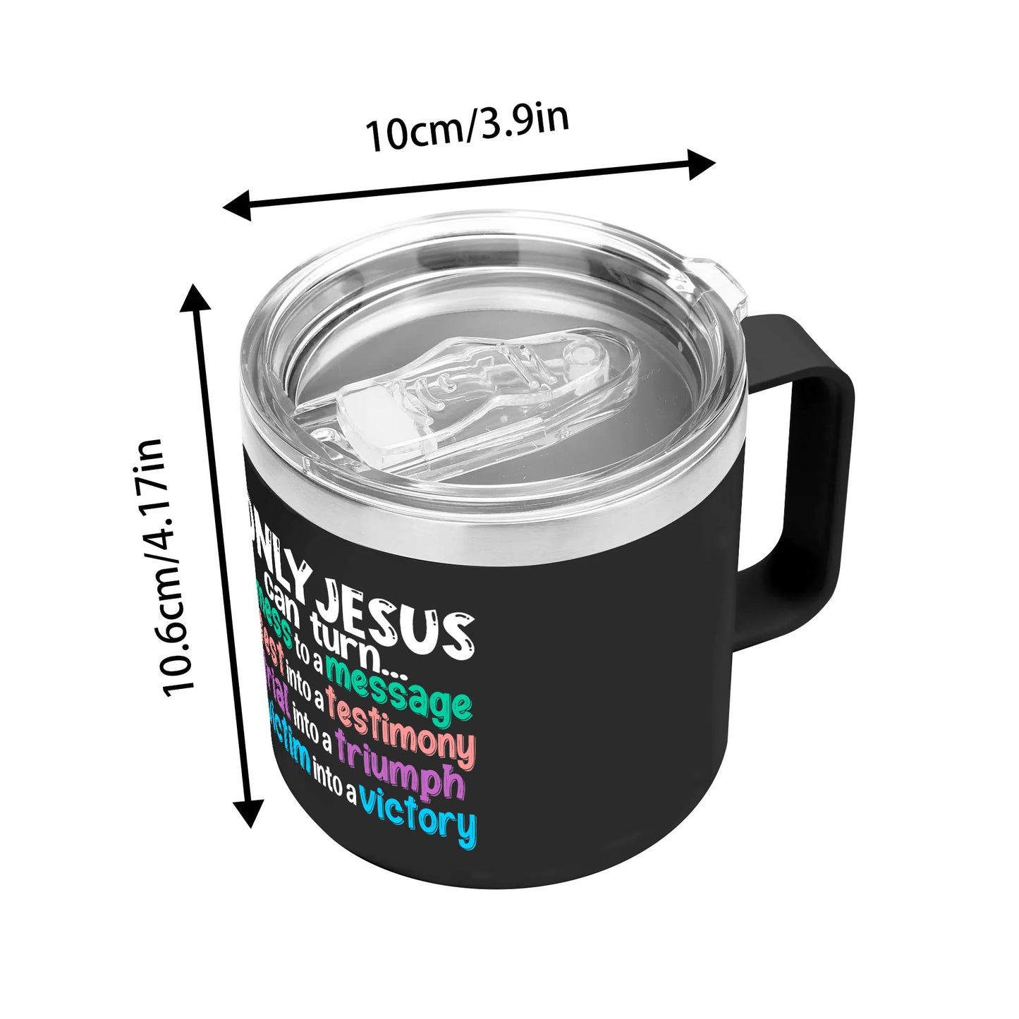 Only Jesus Can 14oz Stainless Steel Christian Coffee Mug Cup with Lid and Handle