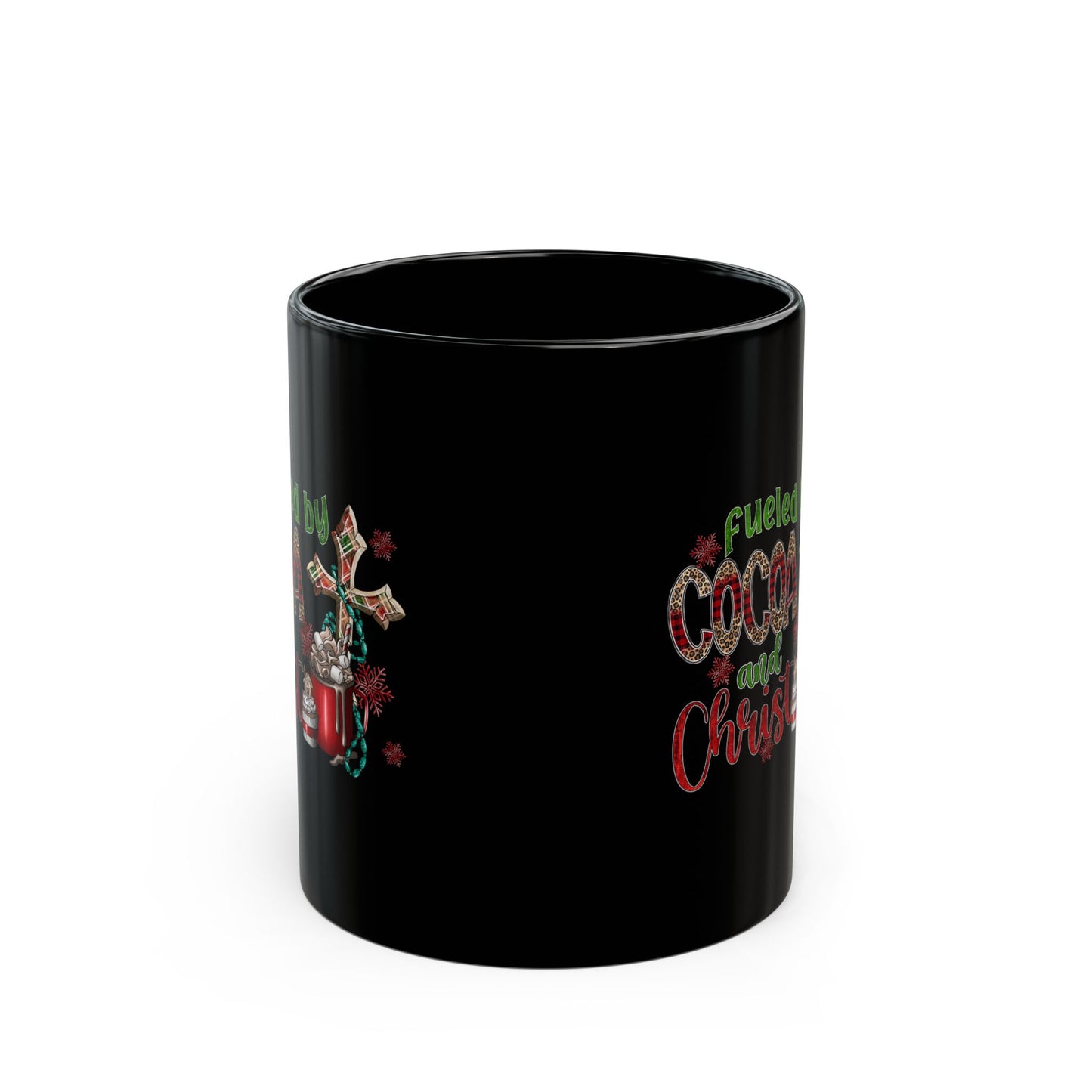 Fueled By Cocoa And Christ (Christmas Themed) Black Ceramic Mug 11oz (double sided print)