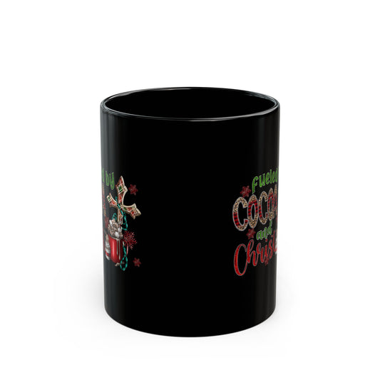 Fueled By Cocoa And Christ (Christmas Themed) Black Ceramic Mug 11oz (double sided print)