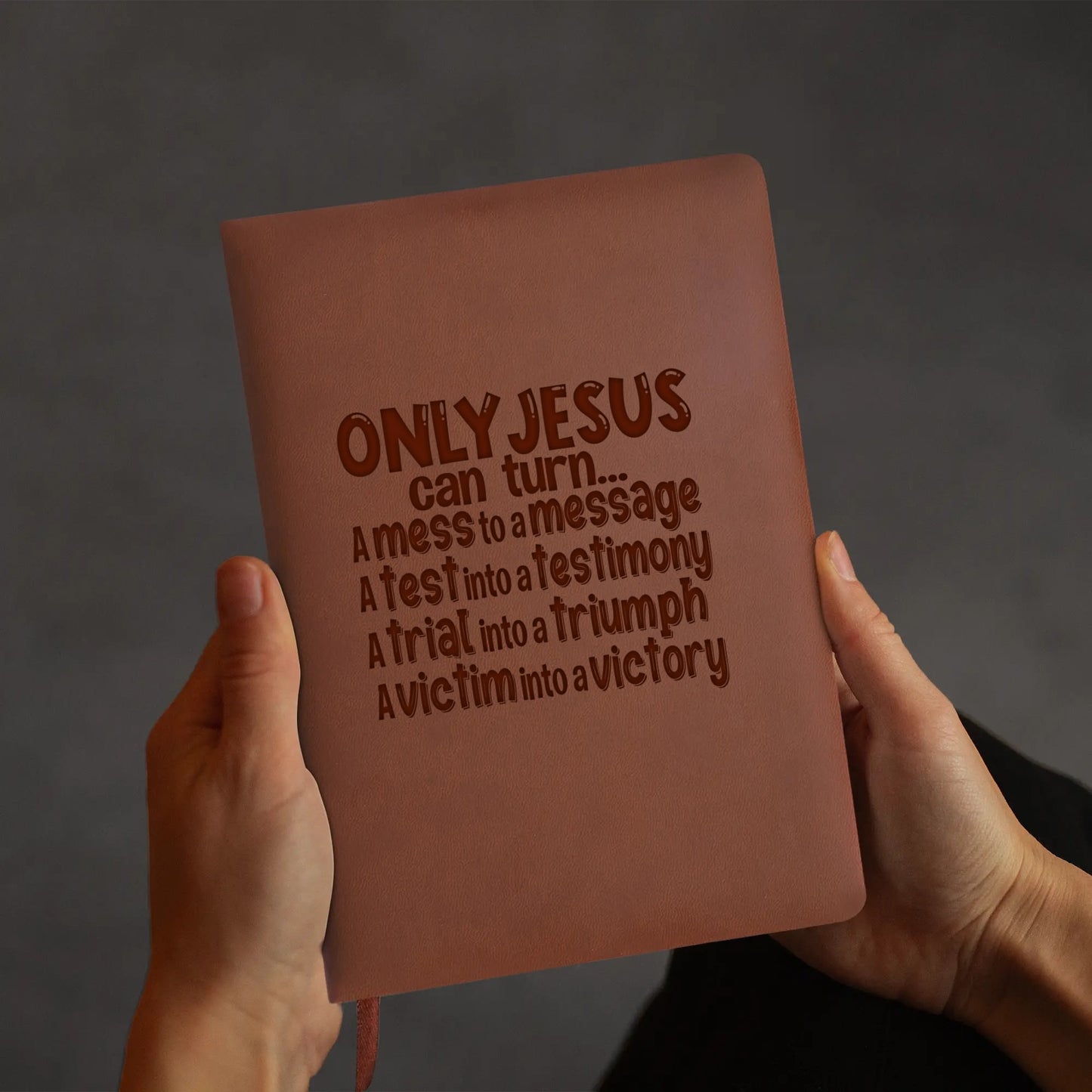 Only Jesus Can Engraved Brown Christian Journal Diary Gift for Friends Family