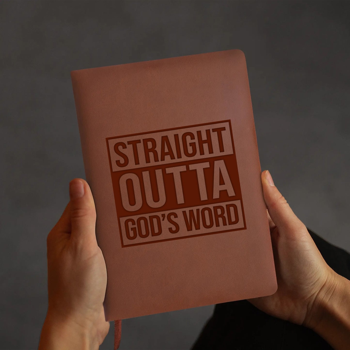 Straight Outta Gods Word Engraved Brown Christian Journal Diary Gift for Friends Family