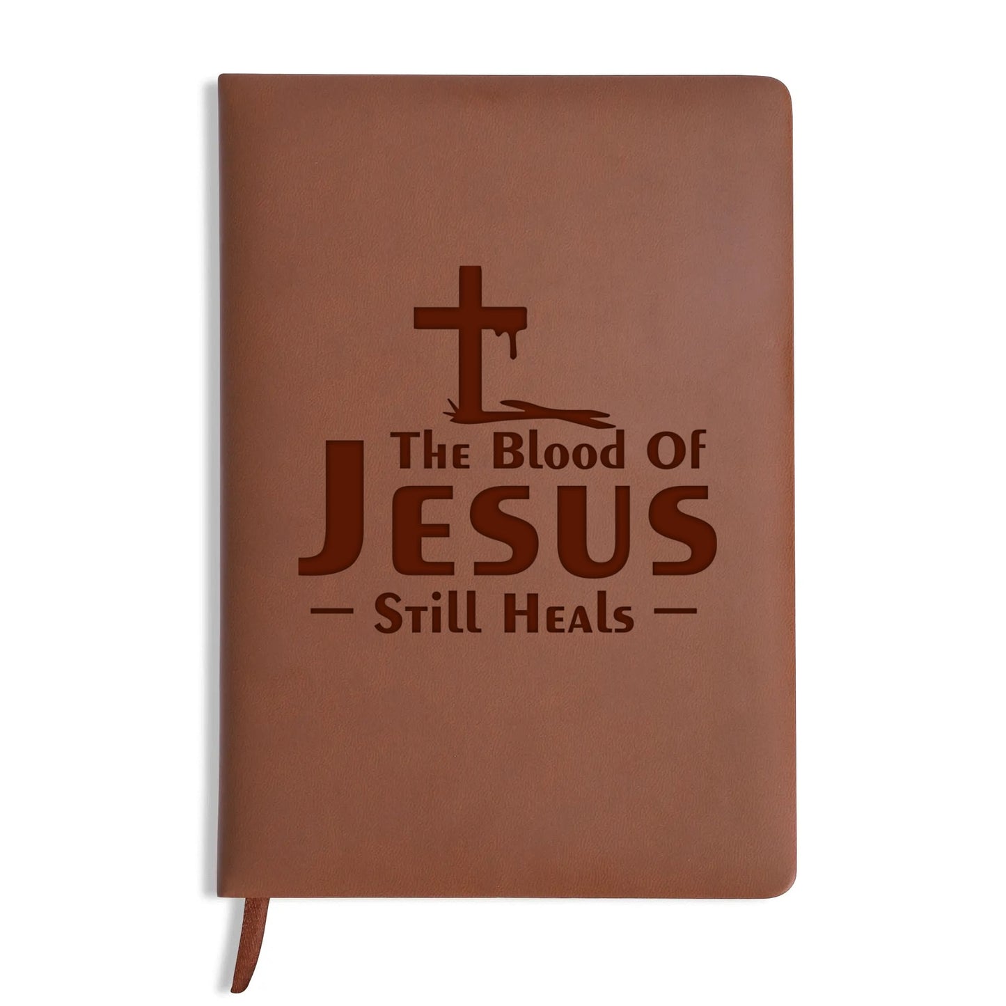 The Blood Of Jesus Still Heals Engraved Brown Christian Journal Diary Gift for Friends Family