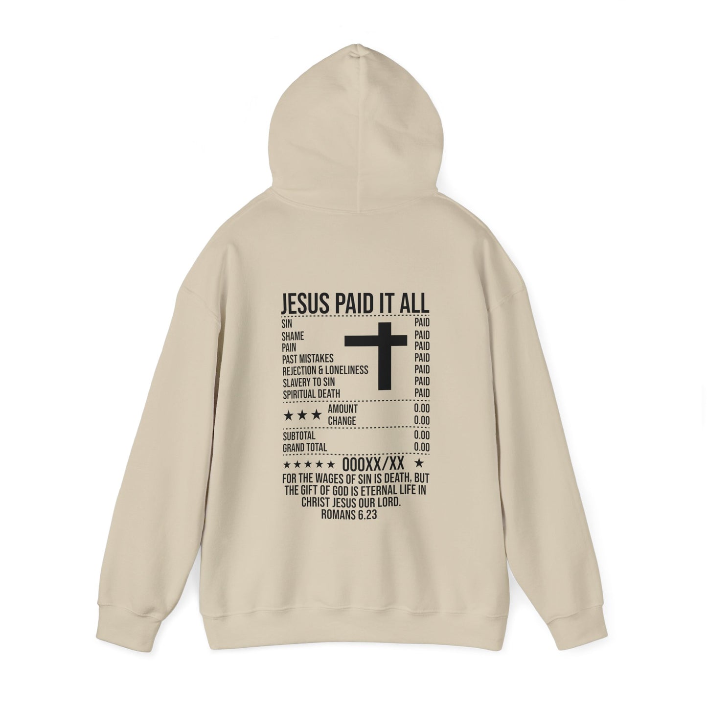 Paid In Full Jesus Paid It All Unisex Christian Hooded Pullover Sweatshirt