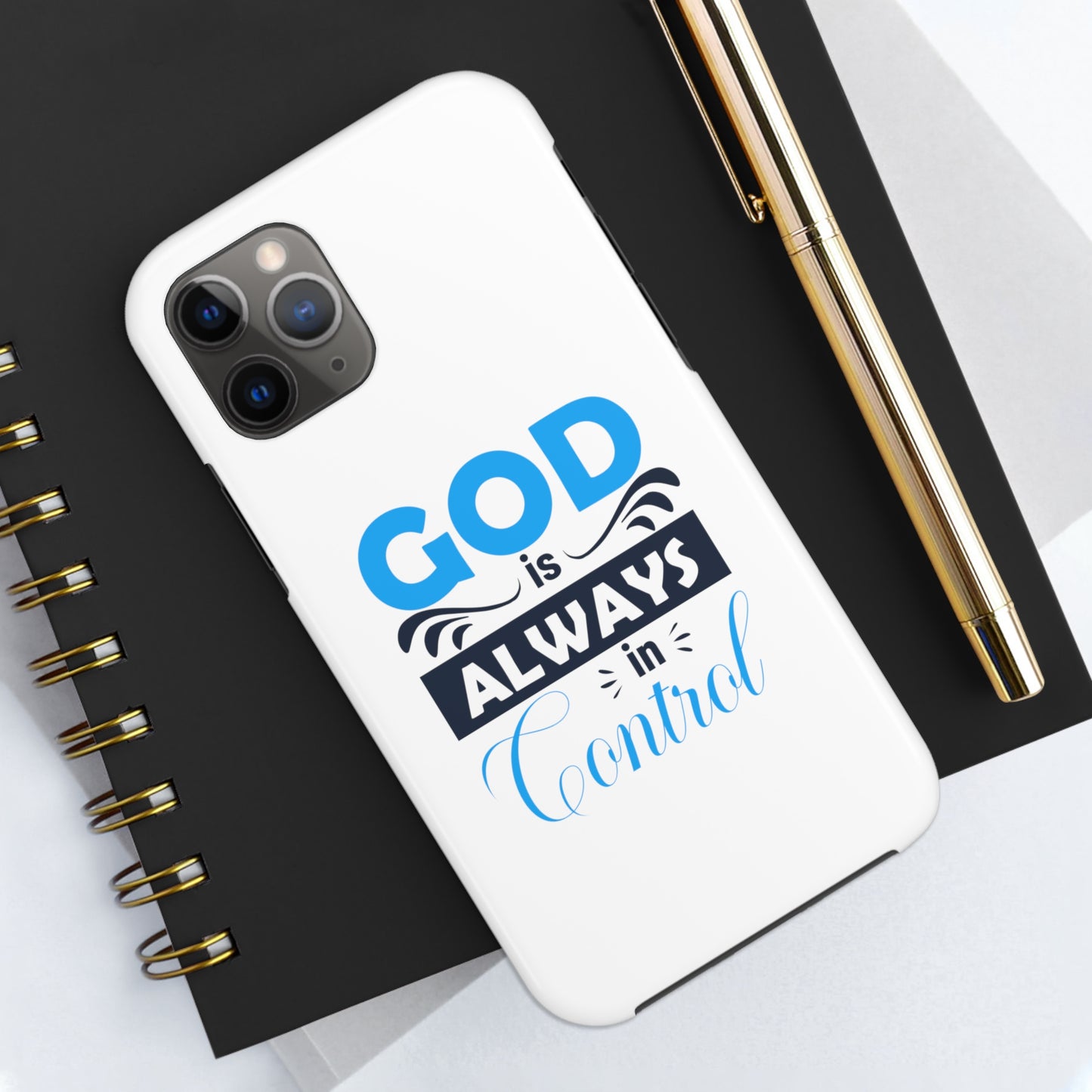 God Is Always In Control Tough Phone Cases, Case-Mate