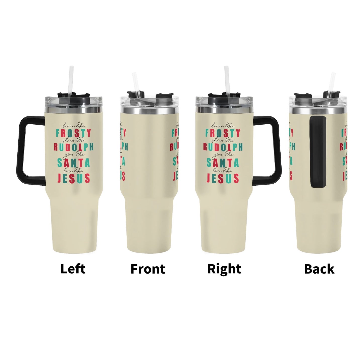 Dance Like Frosty Love Like Jesus (Christmas Themed) 40oz Stainless Steel Christian Tumbler Gift With Black Handle and Straw