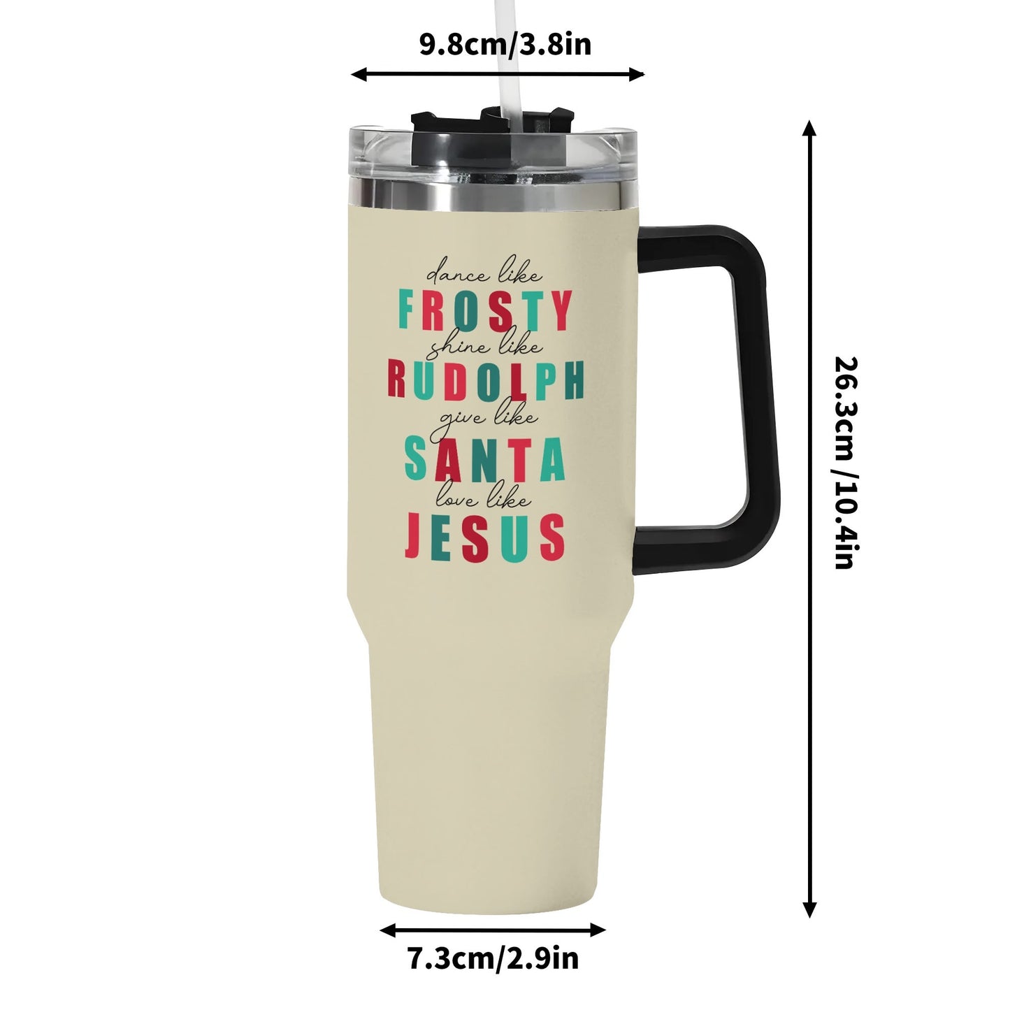 Dance Like Frosty Love Like Jesus (Christmas Themed) 40oz Stainless Steel Christian Tumbler Gift With Black Handle and Straw