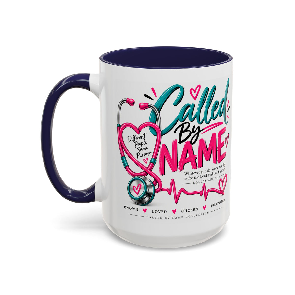 Called By Name Coffee Mug — Inspirational Nurse Stethoscope Design (11/15oz)
