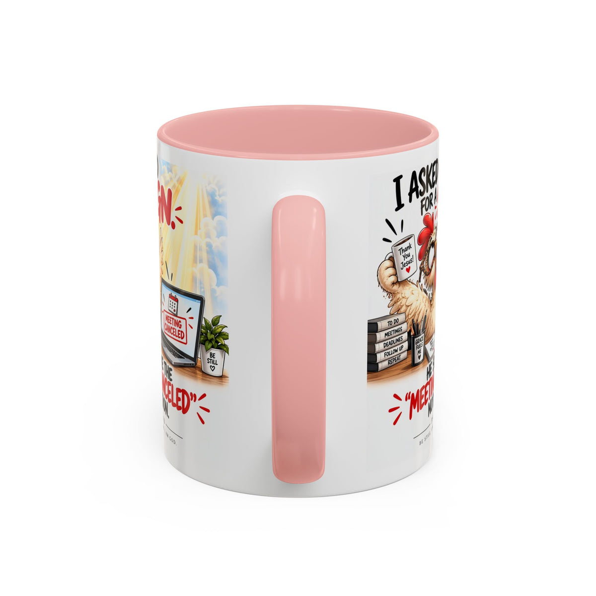 Coffee Mug — "I Asked God for a Sign" Funny Meeting Canceled Christian Mug (11/15oz)