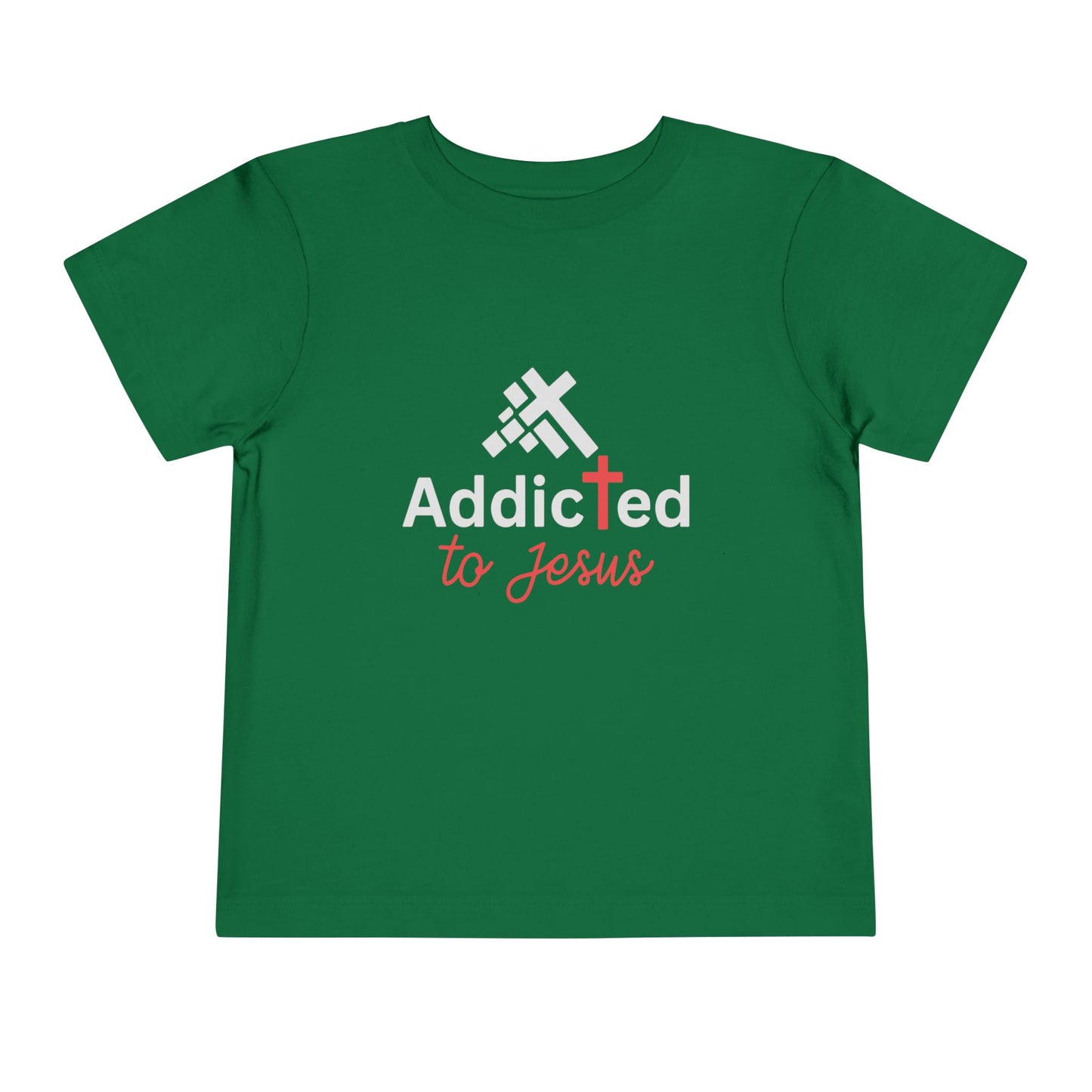 Addicted To Jesus Christian Toddler T-Shirt