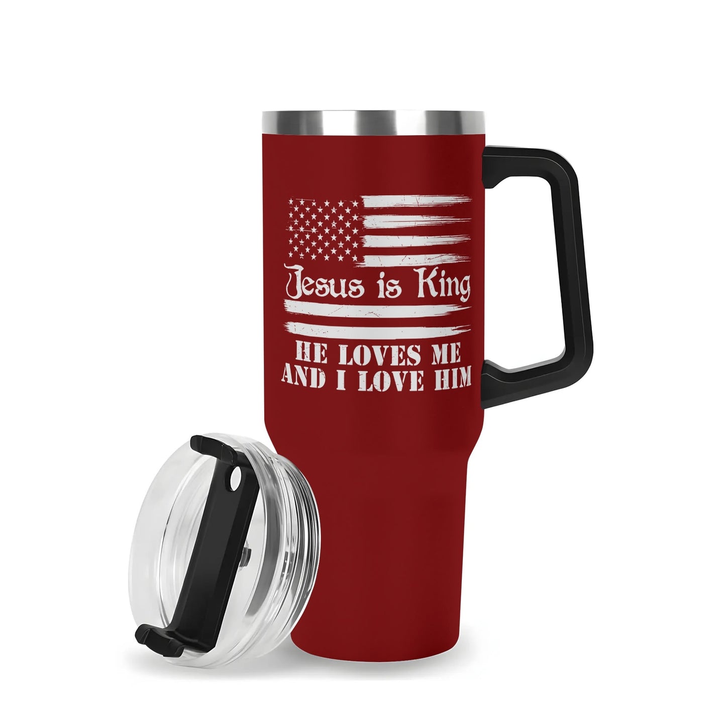 Jesus Is King He Loves Me And I Love Him American Patriotic 40oz Stainless Steel Christian Tumbler Gift With Black Handle and Straw