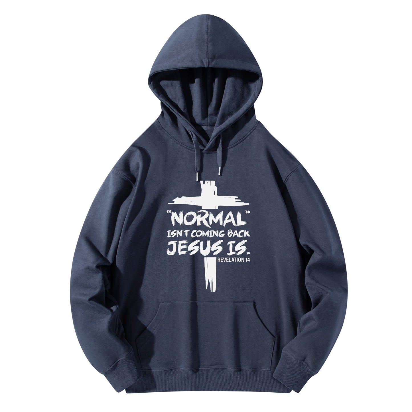 Normal Isnt Coming Back But Jesus Is Unisex Christian Hooded Sweatshirt