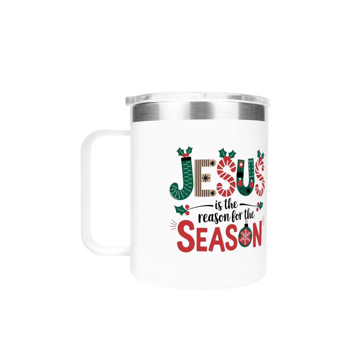 Jesus Is The Reason For The Season (christmas themed) Christian 12oz Stainless Steel Coffee Mug Coffee Cup with Lid and Handle