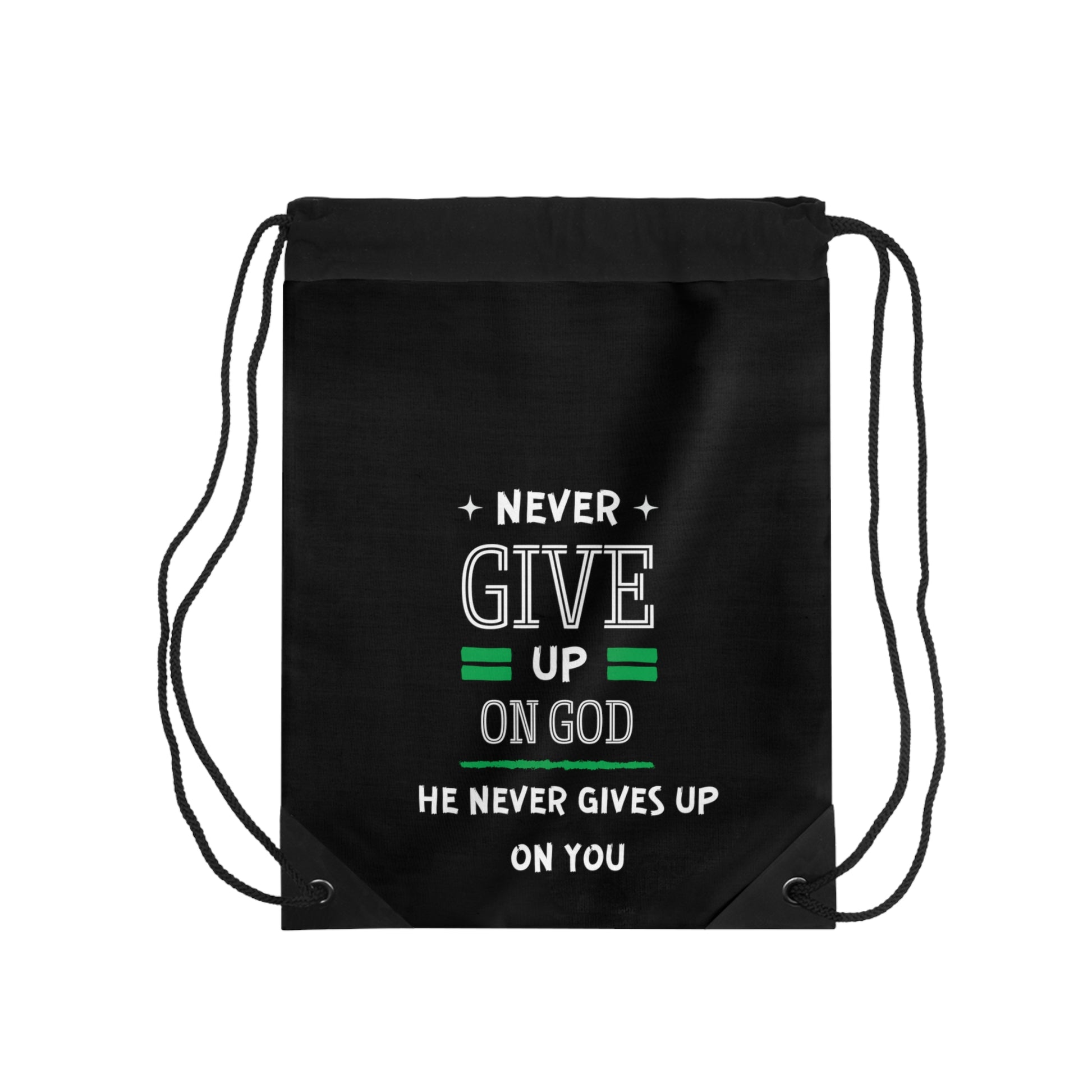 Never Give Up On God He Never Gives Up On YouDrawstring Bag Printify