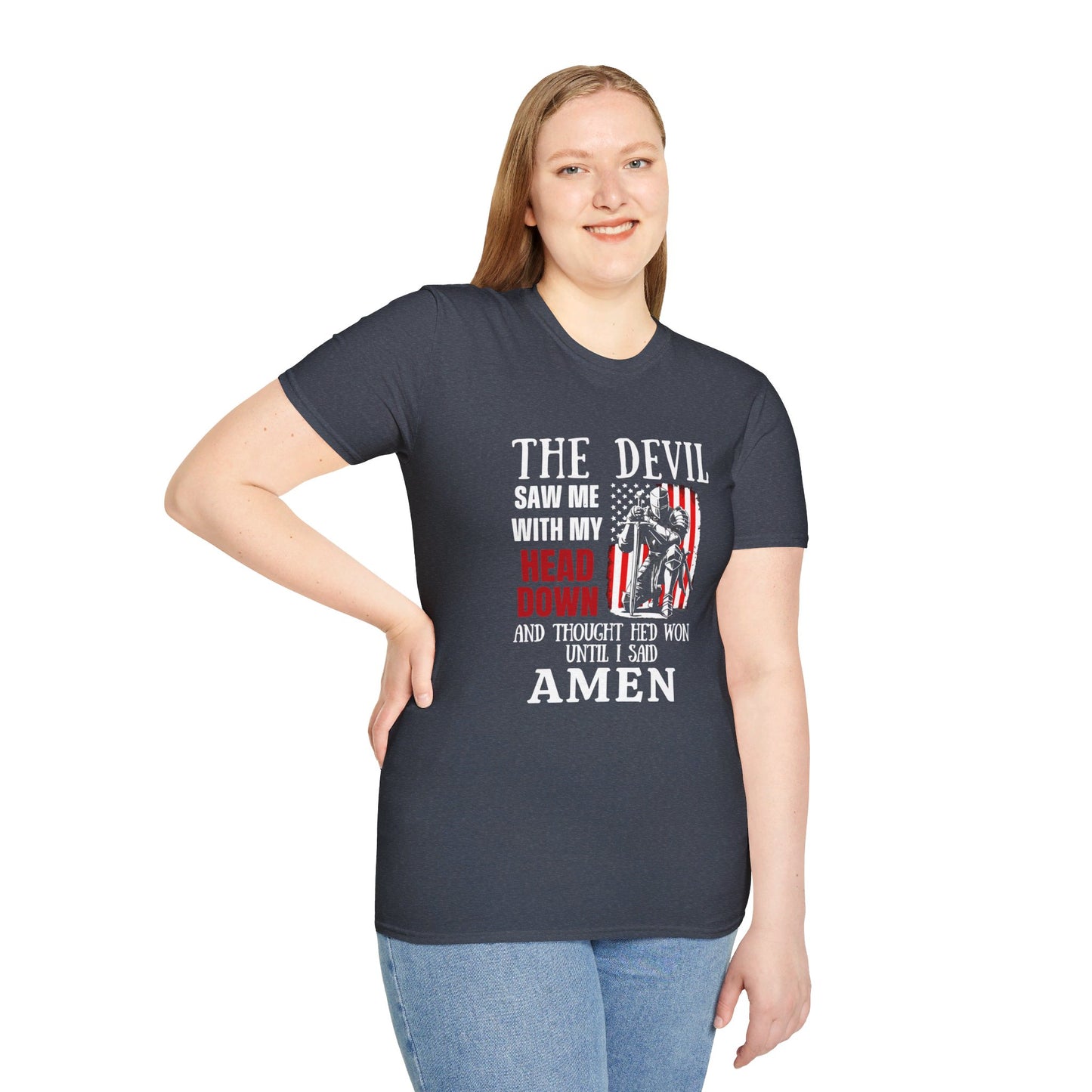 The Devil Saw Me With My Head Down And Thought He'd Won Until I Said Amen American Patriotic Flag Unisex Christian T-shirt