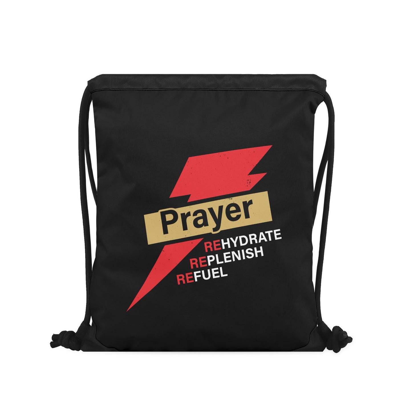 Prayer Rehydrate Replenish Refuel Black Gym Drawstring Bag(Single-Sided Print)