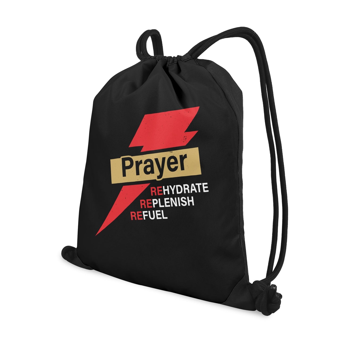 Prayer Rehydrate Replenish Refuel Black Gym Drawstring Bag(Single-Sided Print)