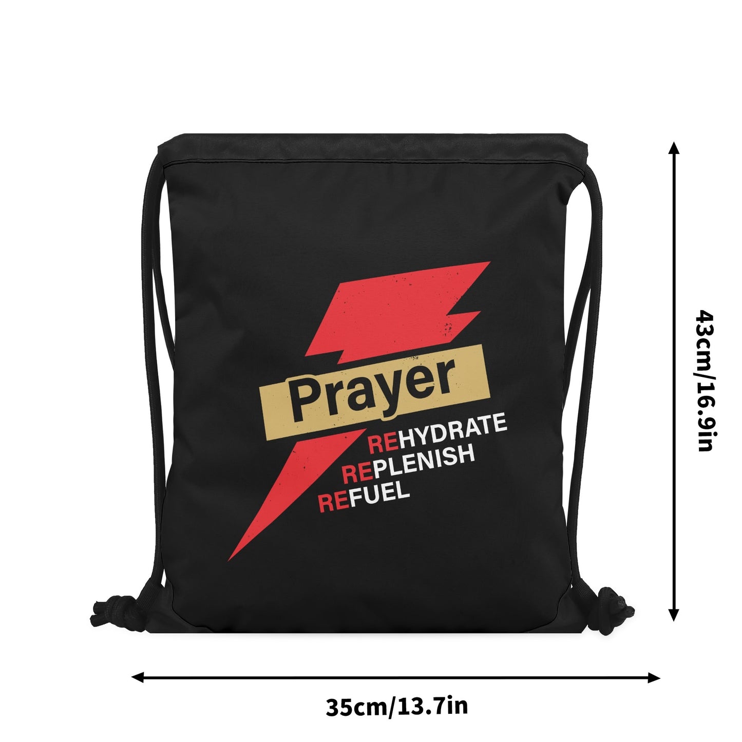 Prayer Rehydrate Replenish Refuel Black Gym Drawstring Bag(Single-Sided Print)