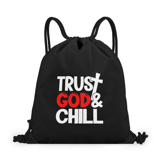 Trust God And Chill Black Gym Drawstring Bag(Single-Sided Print)