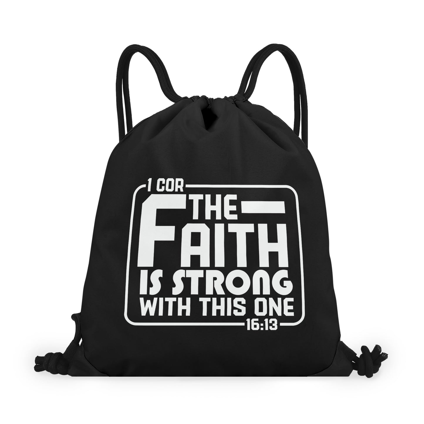 The Faith Is Strong With This One Black Gym Drawstring Bag(Single-Sided Print)