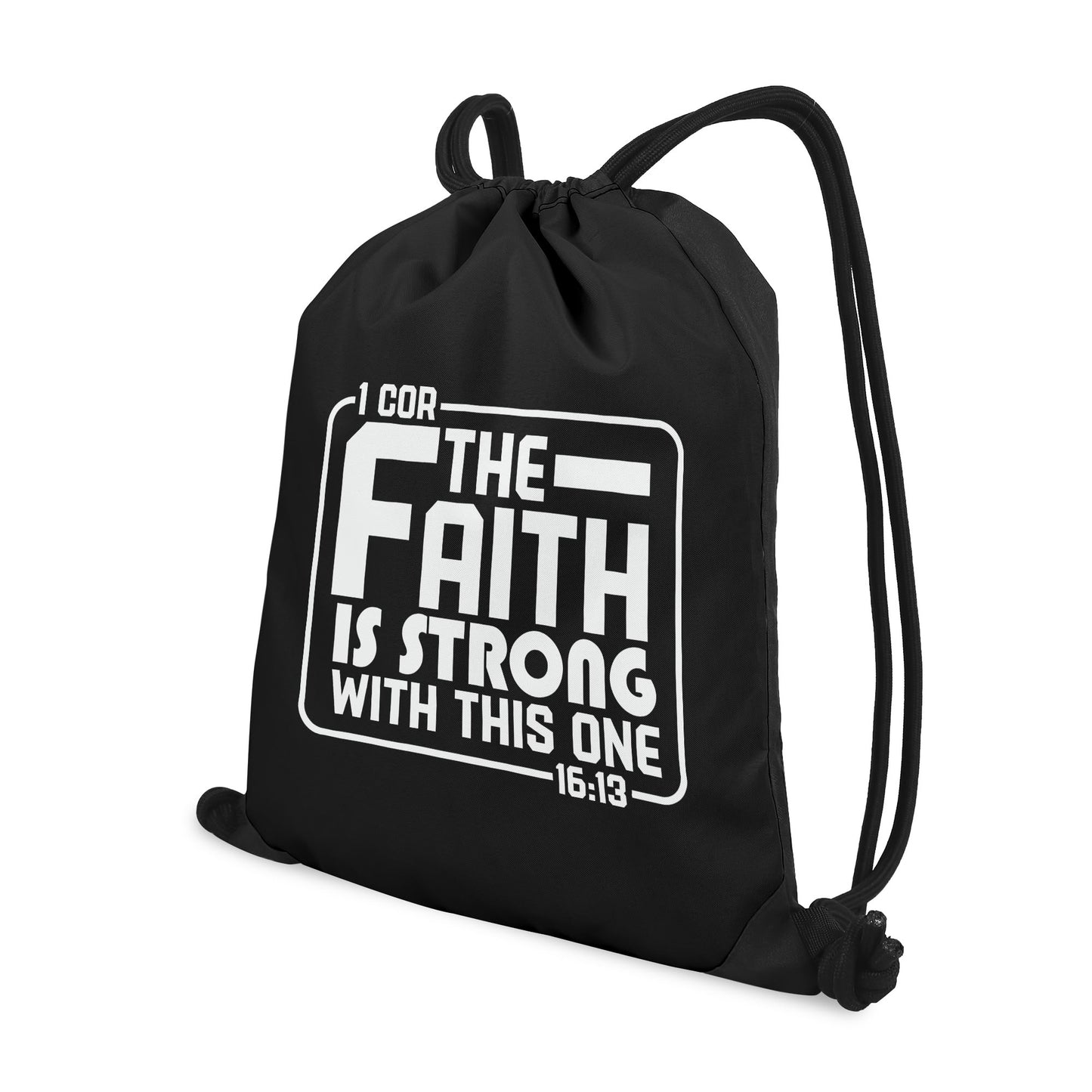 The Faith Is Strong With This One Black Gym Drawstring Bag(Single-Sided Print)