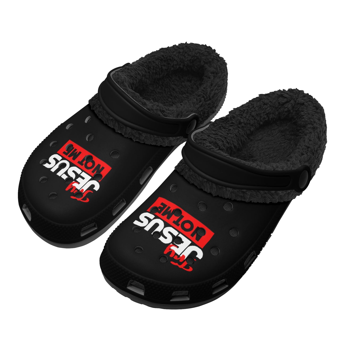 Try Jesus Not Me  Adults Slip-on Black Warm House Clogs Winter Fur Lined Garden Christian Slippers