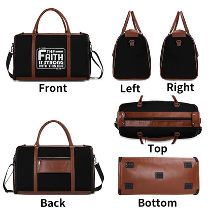 The Faith Is Strong With This One Christian PU Leather Duffle Bag Foldable Travel Bag
