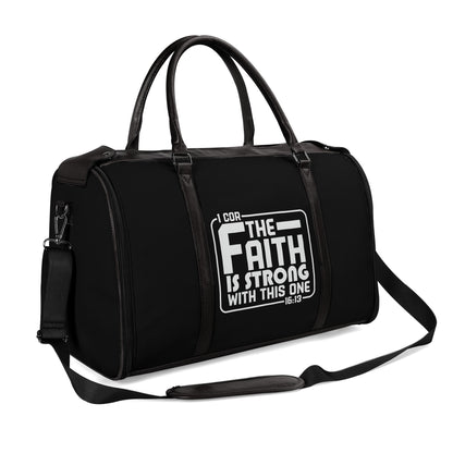 The Faith Is Strong With This One Christian PU Leather Duffle Bag Foldable Travel Bag