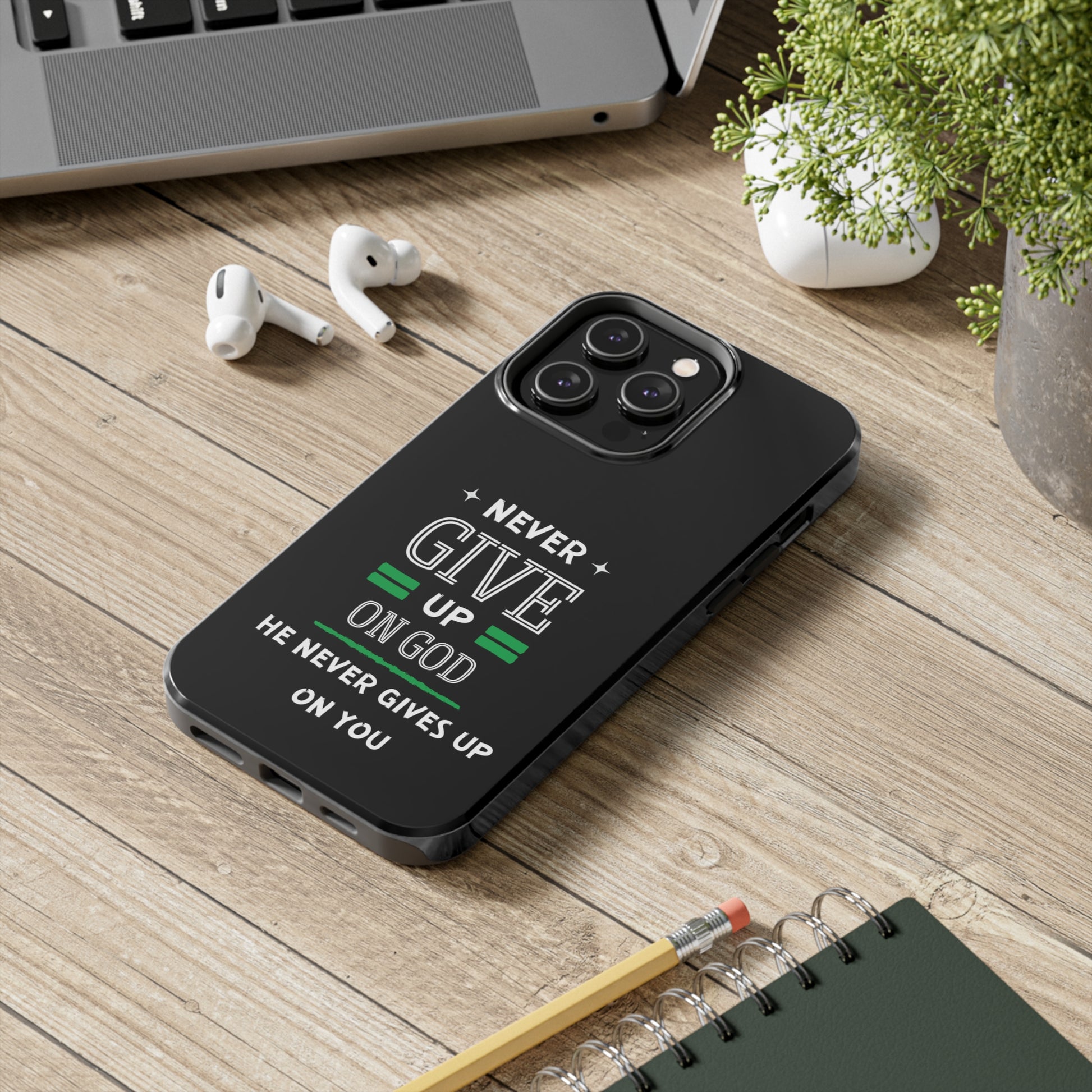Never Give Up On God He Never Gives Up On You Christian Phone Tough Phone Cases, Case-Mate Printify