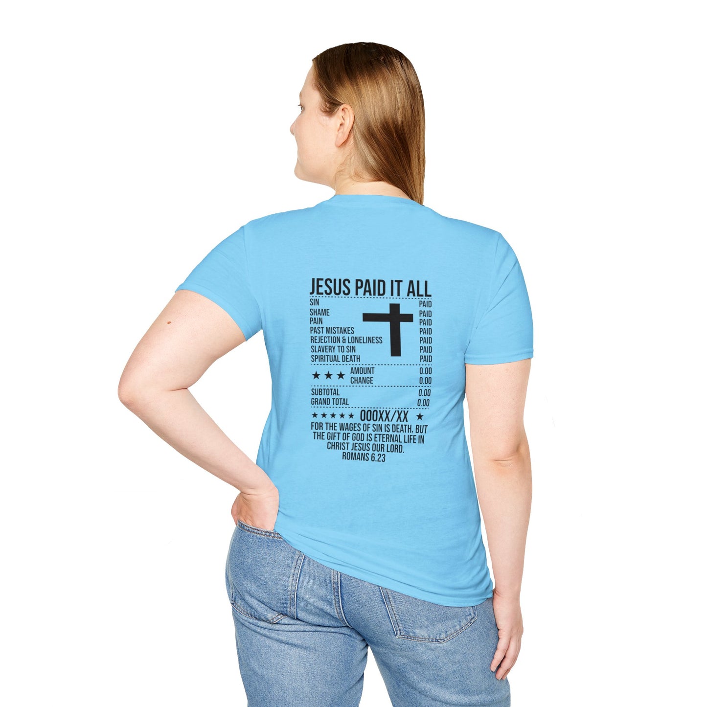 Paid In Full Jesus Paid It All Christian Unisex T-shirt