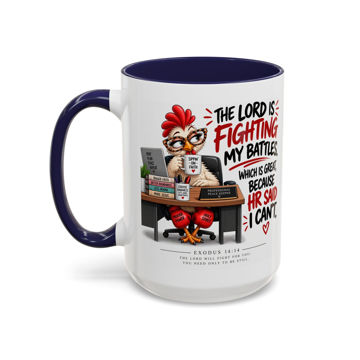 Inspirational Accent Coffee Mug — “The Lord Is Fighting My Battles” Faith Quote (11/15oz)