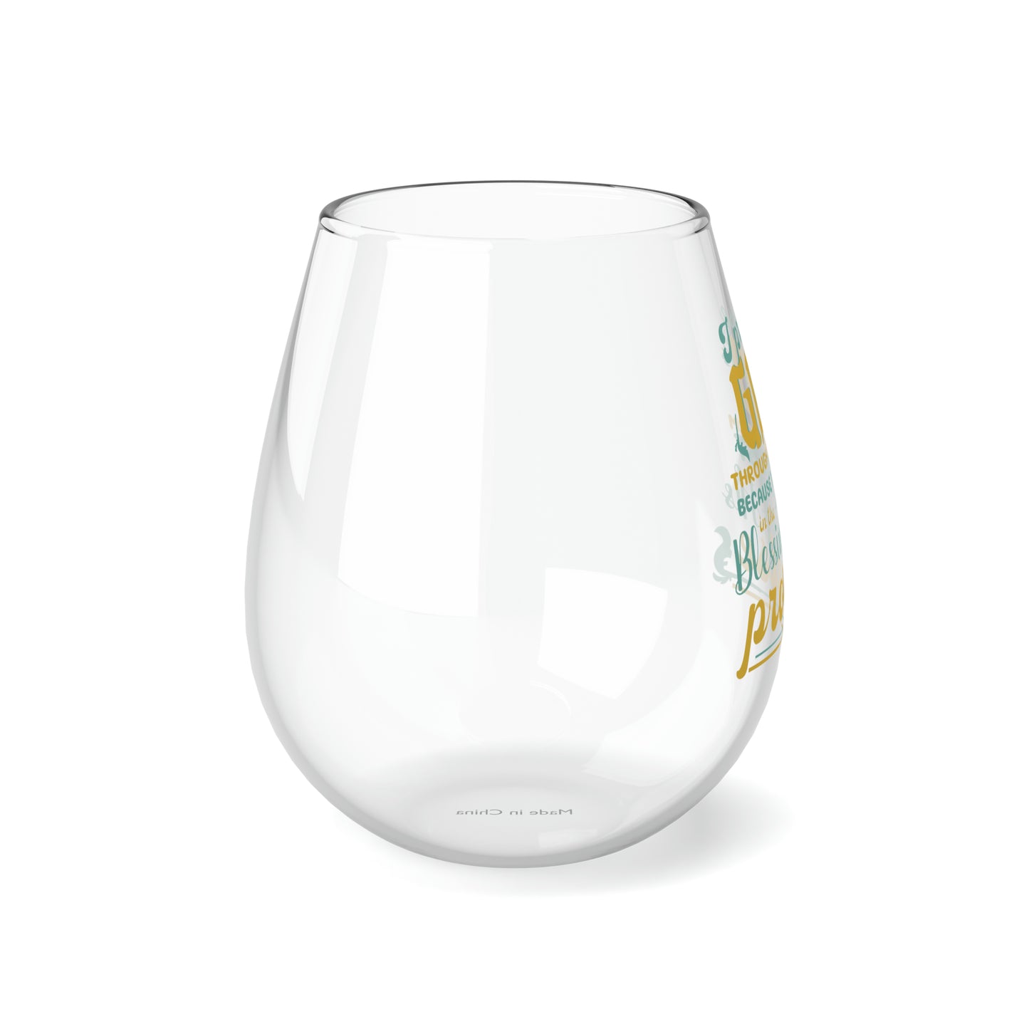 I Praise God Through The Storm Because I Trust In The Blessings Of His Promises Stemless Wine Glass, 11.75oz
