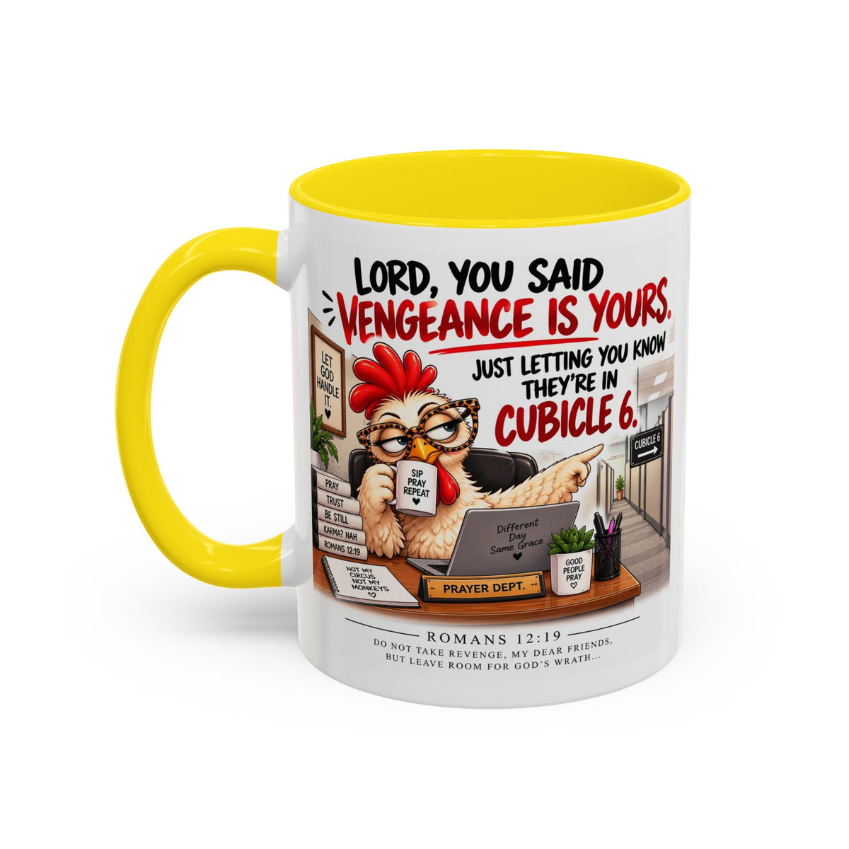 Christian Coffee Mug — “Lord, You Said Vengeance Is Yours” Funny Office Cubicle Prayer Gift