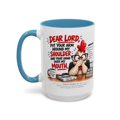 Christian Coffee Mug — "Dear Lord, Put Your Arm Around My Shoulder" Inspirational Ceramic Mug