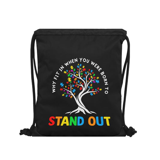 Stand Out Autism Awareness Drawstring Bag - Claimed by God Designs